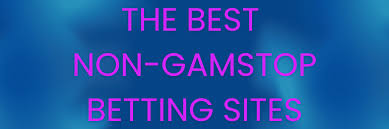 Exploring Bookies Not on GamStop Your Gateway to Unrestricted Betting