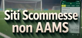 Siti Scommesse Non AAMS La Guida Completa per Scommettitori Consapevoli