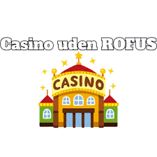 Casinoer med Bonus Uden Indbetaling Din Guide til Gratis Spil