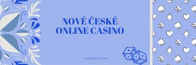 Nove CZ Casino Objevte Nové Možnosti Hraní Online